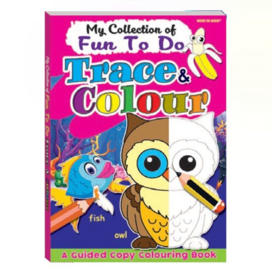 My Collection of Fun To Do Trace & Colour (MM03504)